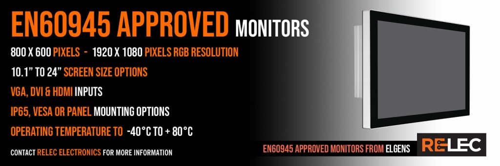EN60945 Compliant Monitors